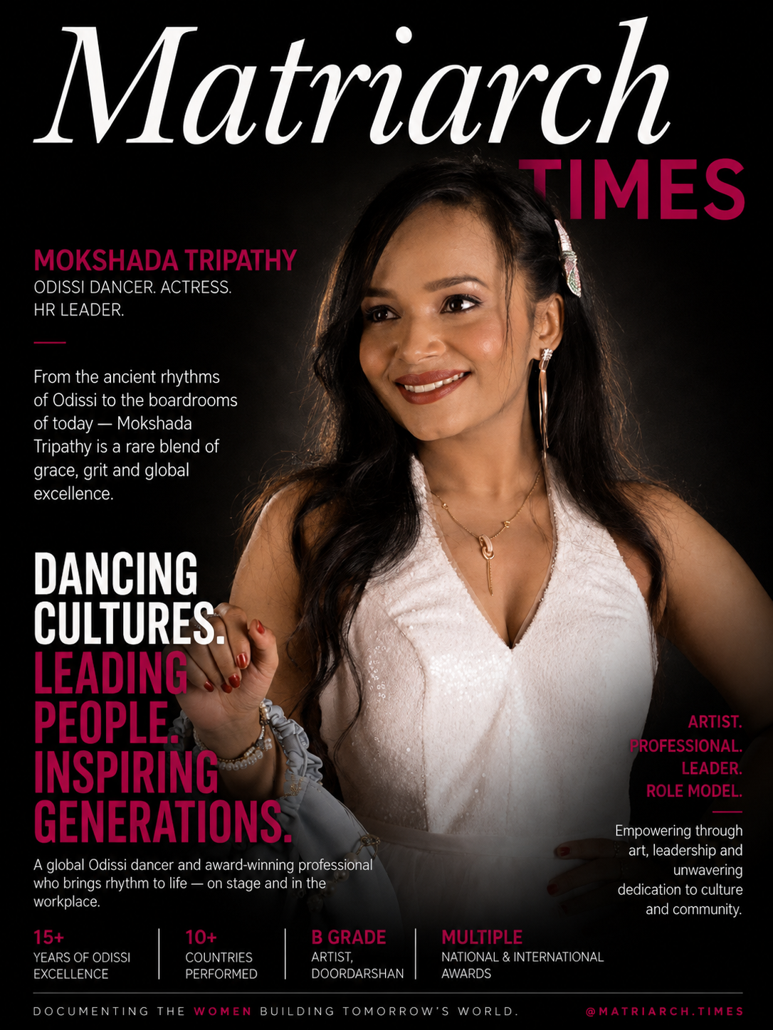 Mokshada Tripathy, internationally acclaimed Odissi dancer, actress, and HR leader featured on Matriarch Times..