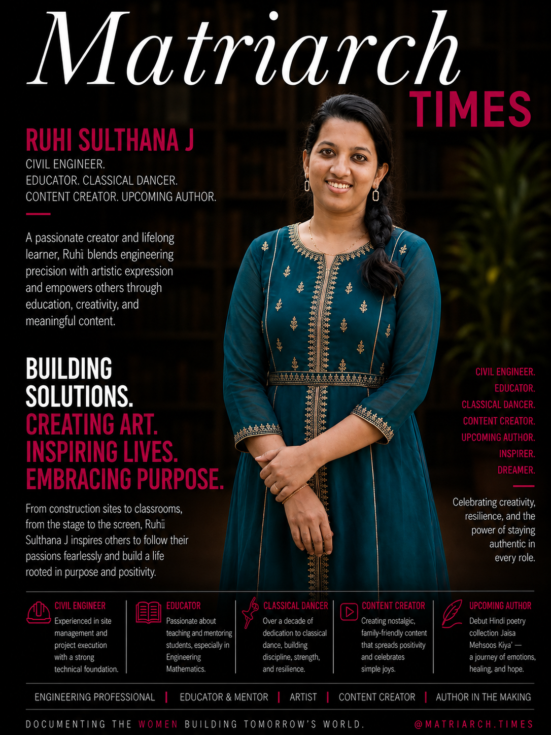Ruhi Sulthana J, civil engineer, educator, classical dancer, content creator, and upcoming author.
