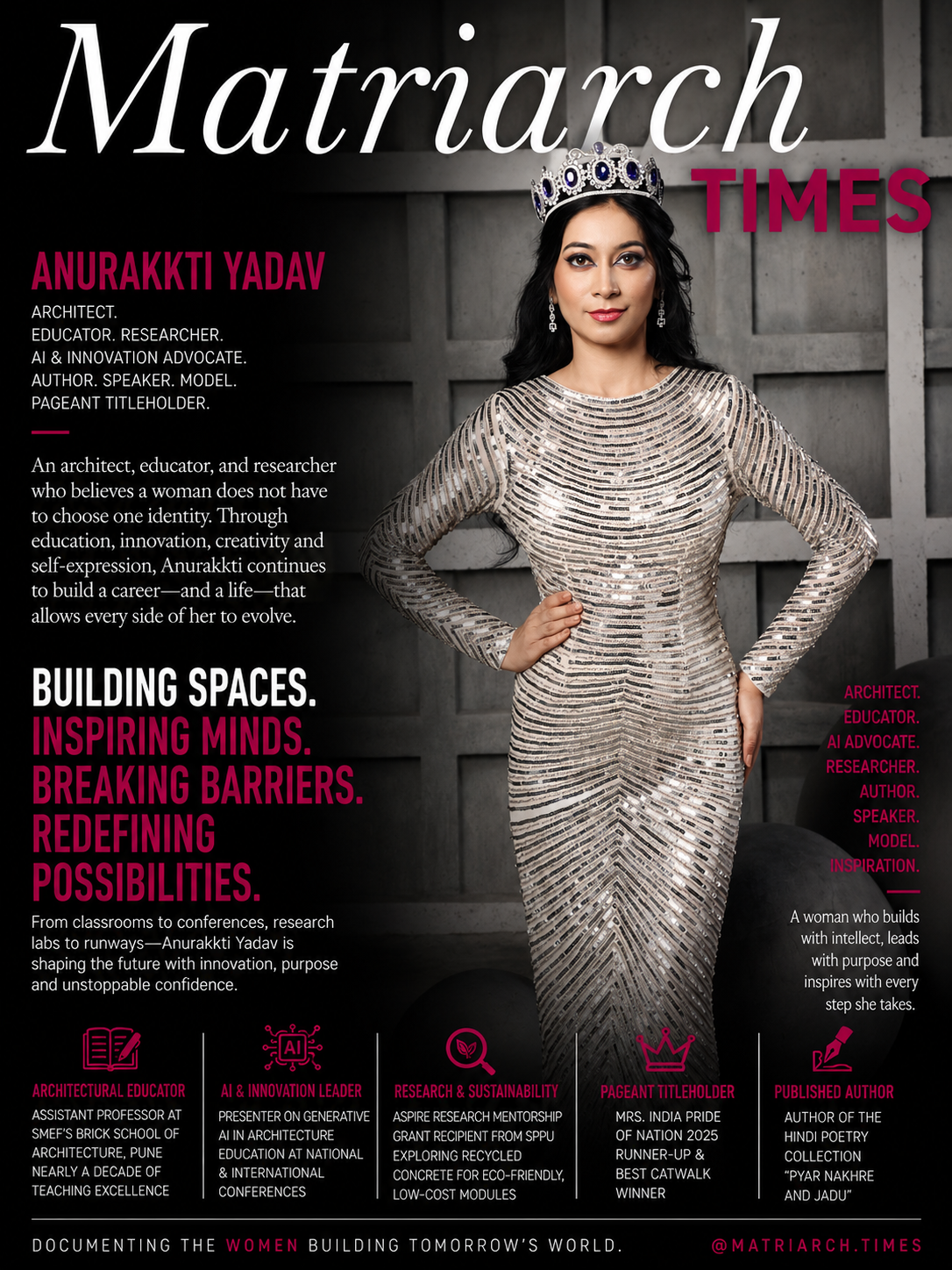 Anurakkti Yadav, architect, AI researcher, educator, author, model, and pageant titleholder.